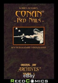 CONAN RED NAILS ORIGINAL ART ARCHIVES HARDCOVER Barry Windsor Smith Artist Ed