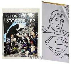 GEORGE PEREZ STORYTELLER? SIGNED with Superman Sketch 1st Pr Original Comic Art